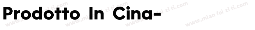 Prodotto In Cina字体转换